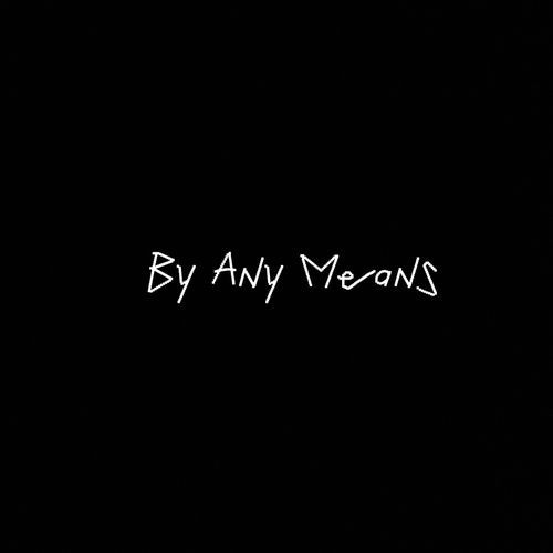 By Any Means_poster_image