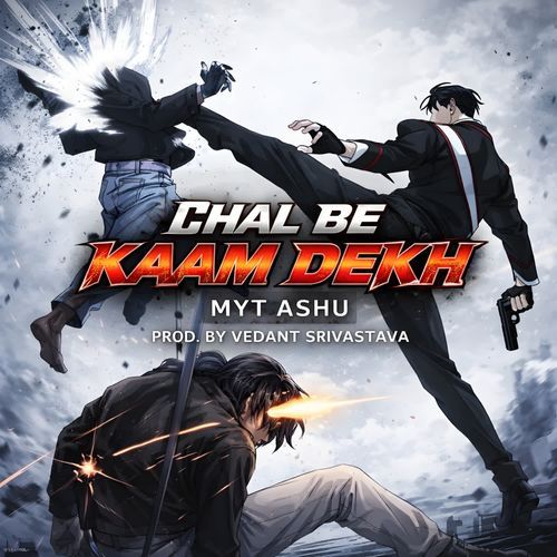 Chal be kaam dekh cover art