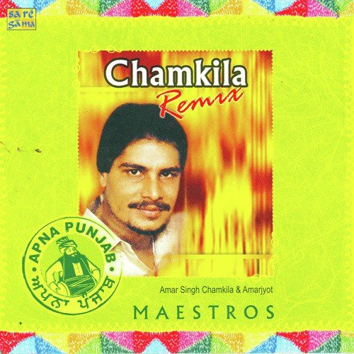 Chamkila Remix Vol 1
