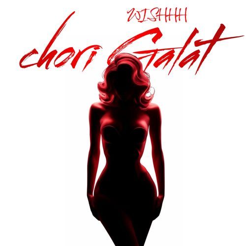Chori Galat