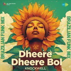 Dheere Dheere Bol - Brazilian Funk Mix-BicGWjxJfWY