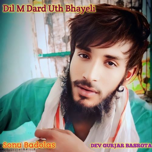 Dil M Dard Uth Bhayeli