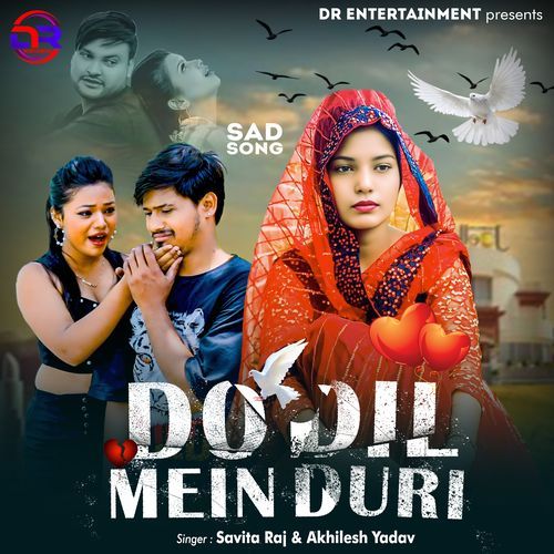 Do Dil Mein Duri