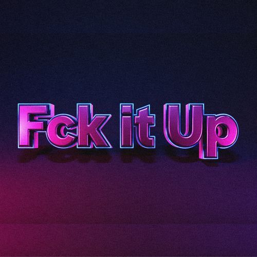 Fck it up
