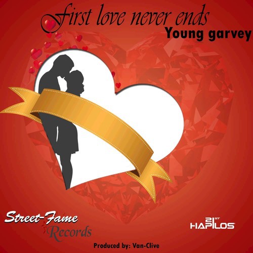 First Love Never Ends - Single