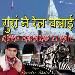 Guru Maharaj Ki Rail-ACkcSEdaf34