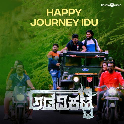 Happy Journey Idu (From "Adavikatte")