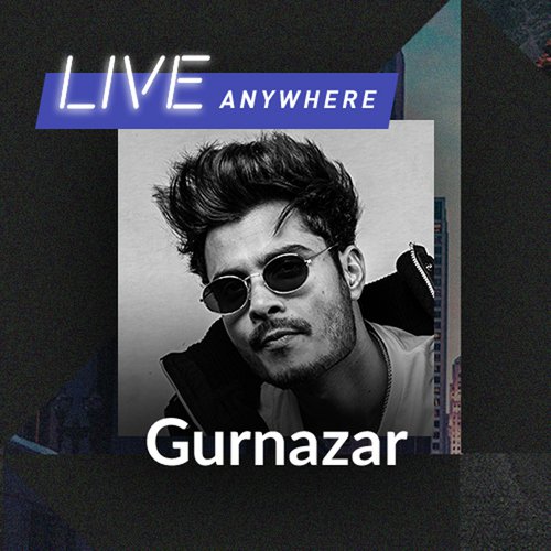 JioSaavn Live Anywhere By Gurnazar