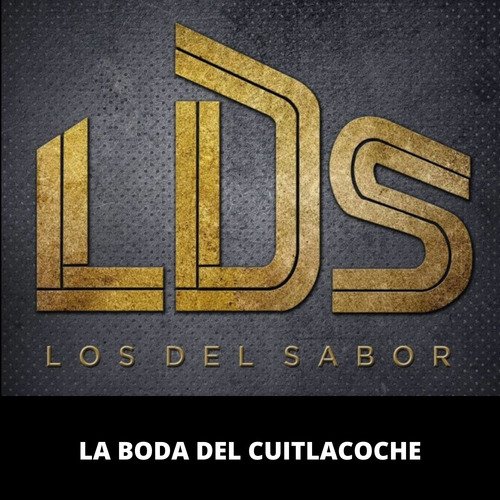 La Boda del Cuitlacoche cover art