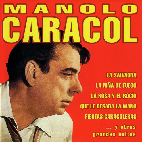Manolo Caracol