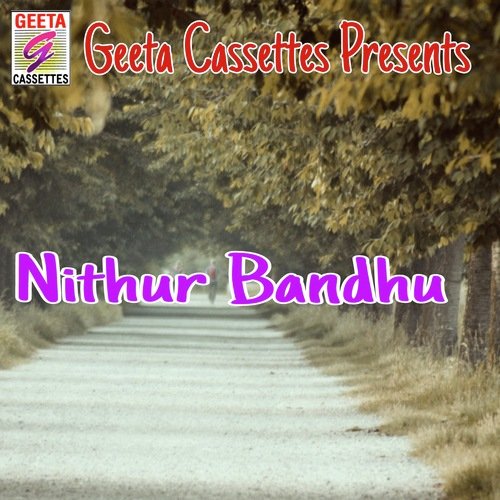 Nithur Bandhu