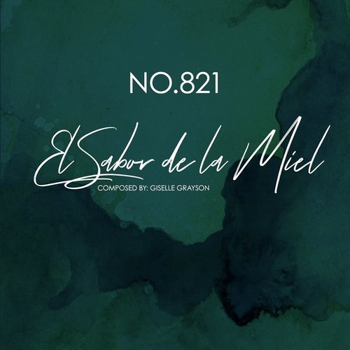 No. 821 El Sabor de la Miel cover art