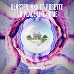 No Place Like Home featuring Rosette