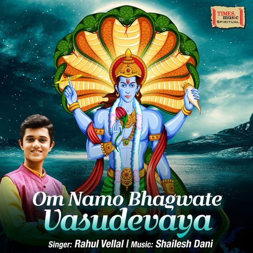 Om Namo Bhagwate Vasudevaya