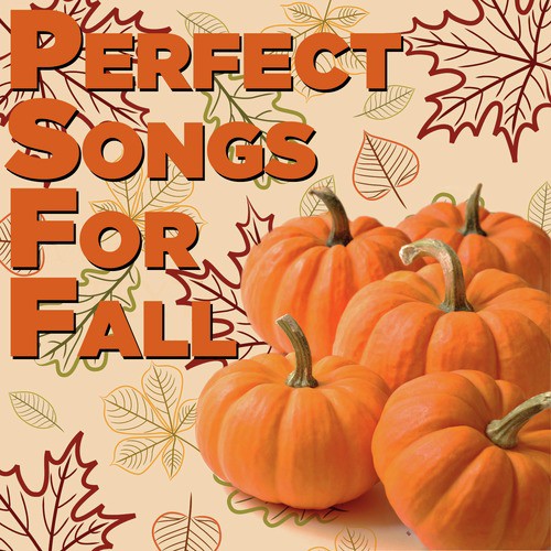 Perfect Songs for Fall