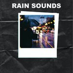Rain Sounds - Loopable With No Fade