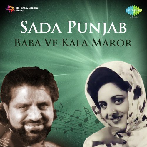 Sada Punjab - Baba Ve Kala Maror