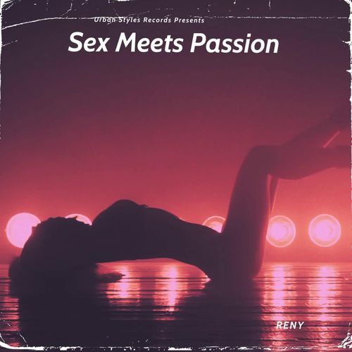 Sex Meets Passion