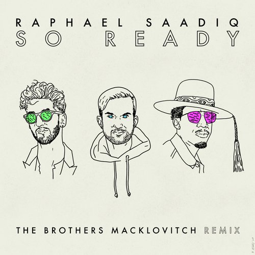 So Ready (The Brothers Macklovitch Remix)_poster_image