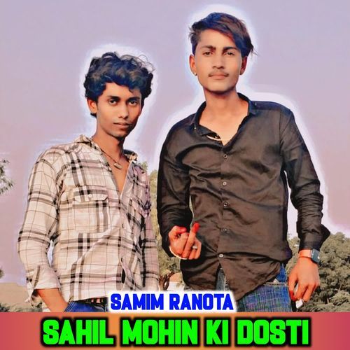 Sohil Mohin Ki Dosti
