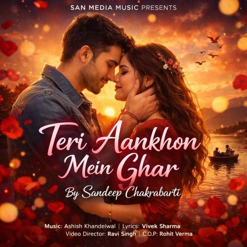 Teri Aankhon Mein Ghar