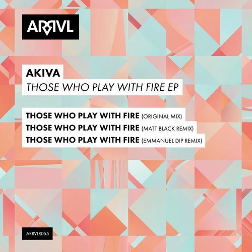 Those Who Play With Fire