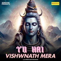 Tu Hai Vishwnath Mera-SQcOYDJ7BmM