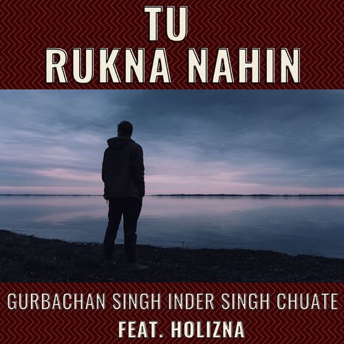 Tu Rukna Nahin