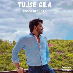 Tujhse Gila-JSYsHENpREQ