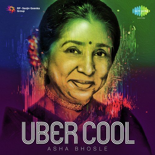 Uber Cool Asha Bhosle