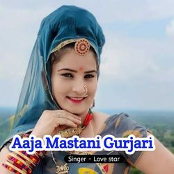 Aaja Mastani Gurjari-BAclZQdeXHk