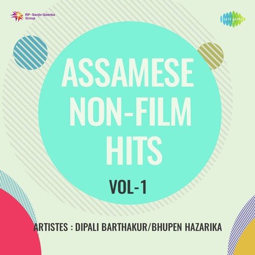 Assamese Non-Film Hits Vol-1