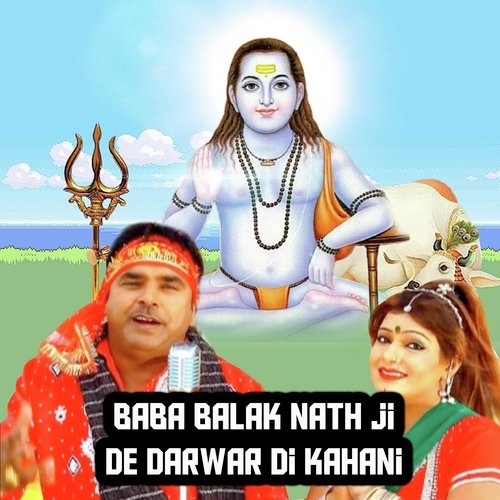 Baba Balak Nath Ji De Darwar Di Kahani