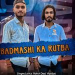 Badmashi Ka Rutba