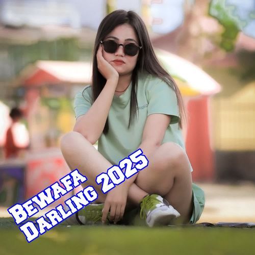 Bewafa Darling 2025