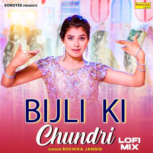 Bijli Ki Chundri Lofi Mix