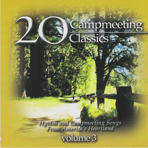 Campmeeting Classics Vol 3_poster_image