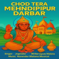 Chod Tera Mehndipur Darbar