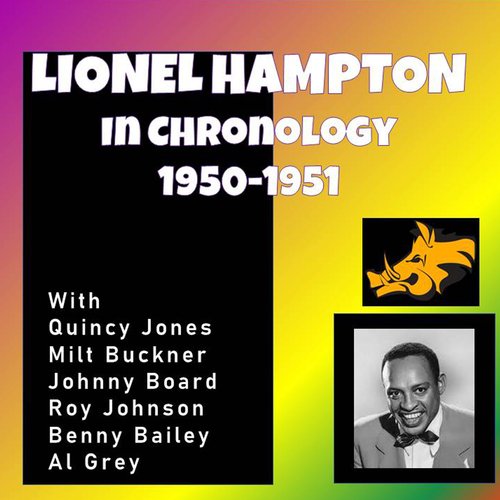 Complete Jazz Series: 1950-1951 Lionel Hampton and his Orchestra