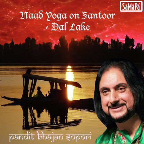 Dal Lake - Music Therapy (Naad Yoga on Santoor)