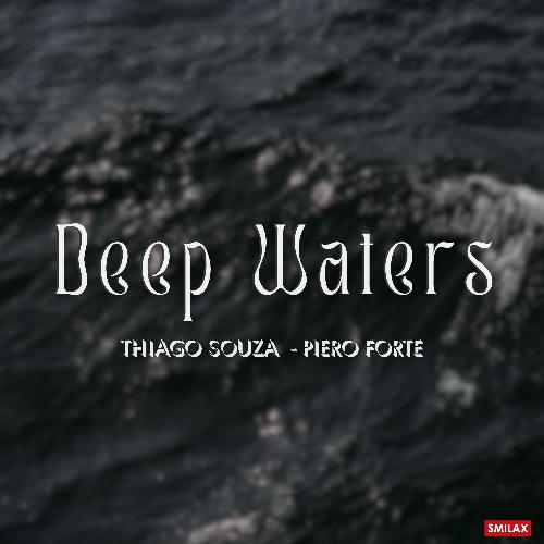 Deep Waters