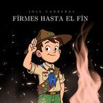 Firmes Hasta El Fin