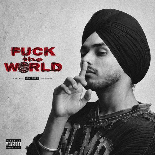 Fuck the World