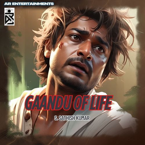 Gaandu Of Life