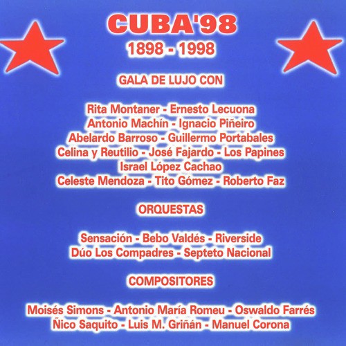 Gala Cubana 1898 - 1998