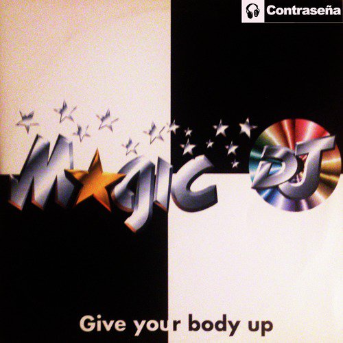 Give Your Body Up