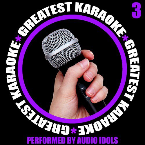 Greatest Karaoke, Vol. 3
