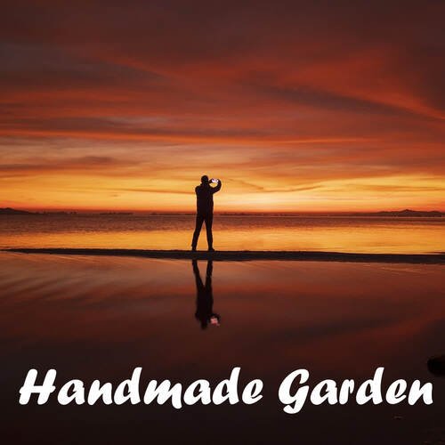 Handmade Garden