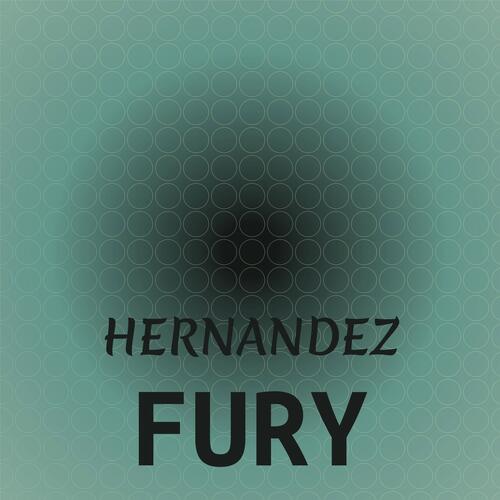 Hernandez Fury cover art