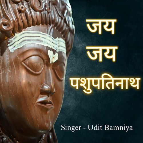 Jai Jai Pashupatinath